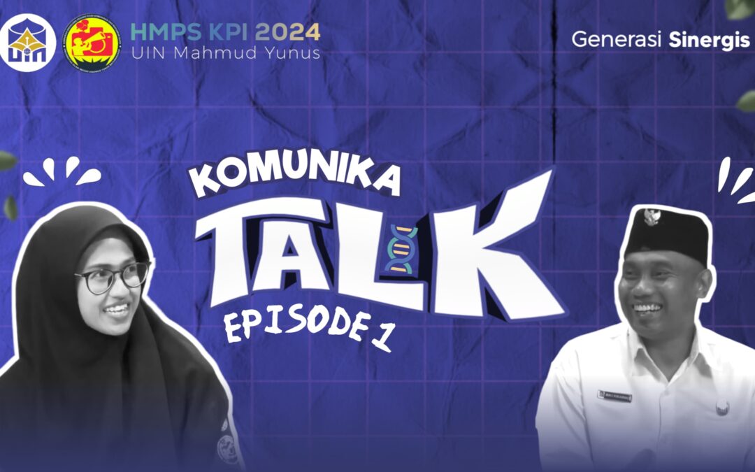 MENGENAL PRODI KPI BERSAMA KAPRODI KPI UIN MAHMUD YUNUS BATUSANGKAR